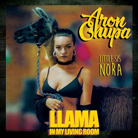 ภาพปกอัลบั้มเพลง AronChupa-01-Llama In My Living Room (Feat. Little Sis Nora)-Llama In My Living Room (Feat. Little Sis Nora)-128