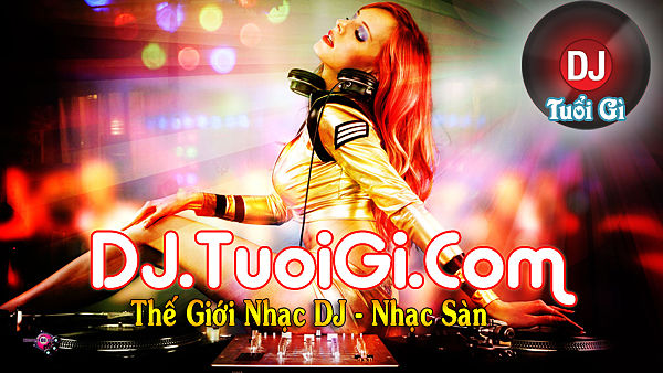 ภาพปกอัลบั้มเพลง DJ.TuoiGi - Nonstop - Tình Anh Em - Happy New Year 2013 - Độc Quyền DJ.TuoiGi - DJ 5 Style Ft DJ Báo Ft DJ HYT Ft DJ Nam Khanh Remix