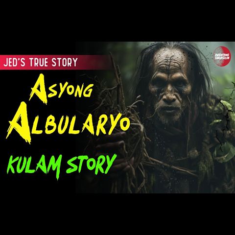ภาพปกอัลบั้มเพลง asyong-albularyo-horror-story-jed-s-story-true-horror-story-tagalog-horror-stories-(mp3convert)