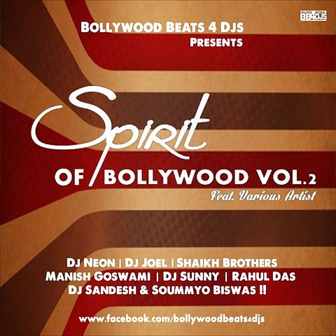 ภาพปกอัลบั้มเพลง 01 - Spirit of BOLLYWOOD VOL.2 - Agnivesh Feat. Avinash- Ishaq Hua Hai Mujhe (Dj Neon Remix)
