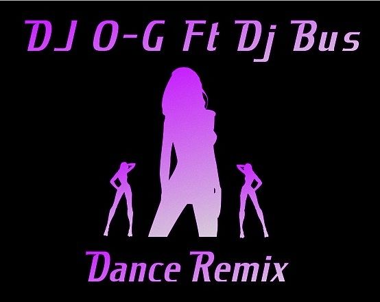 ภาพปกอัลบั้มเพลง DJ OG Dance Remix Ft DJ Bus Remix - Club Can't Handle Me Remix Dance
