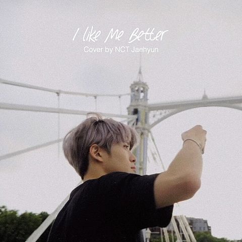 ภาพปกอัลบั้มเพลง I Like Me Better (Lauv) - JAEHYUN Cover