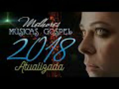 ภาพปกอัลบั้มเพลง top 100 Melhores Músicas Gospel de 2018 (Atualizad