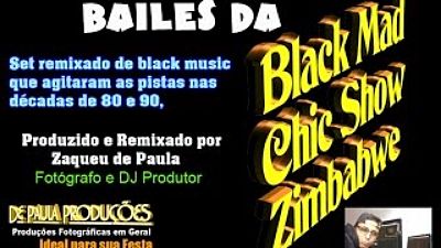 ภาพปกอัลบั้มเพลง Bailes da Black Mad Chic Show Zimbabwe e Kaskast 70K)