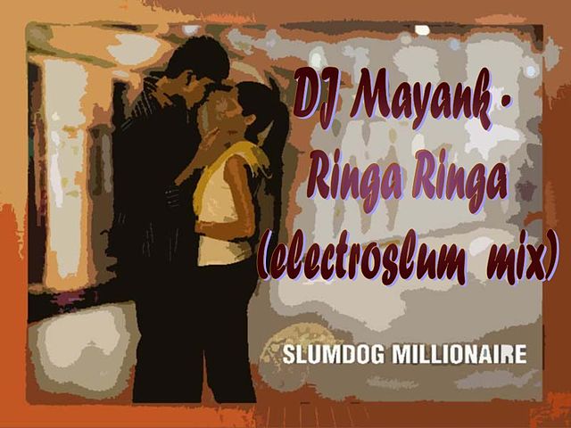 ภาพปกอัลบั้มเพลง DJ Mayank - Ringa Ringa(ElectroSlum mix)