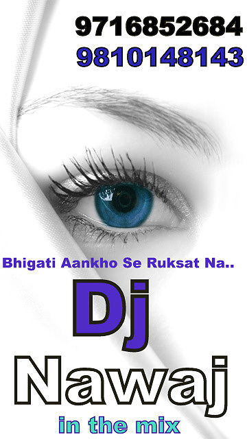 ภาพปกอัลบั้มเพลง tmp 26th Jan SPL Bheegati Aankho Se Ruksat Na Karo High Qualitiy Mix By Dj Nawaj & Dj Veeru Dj bulbul Vijay 9716852684 On dehi Mix club1464016895