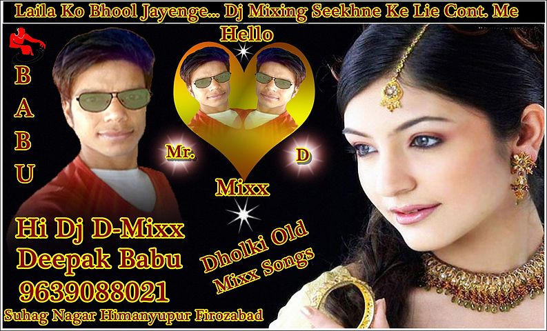 ภาพปกอัลบั้มเพลง Laila Ko Bhool Jayenge Dj Hard Dholk Kick Mixx SongBy Dj Deepak Mixx Babu 9639088021 Dj Raj Dj Karthik Dj Ranjeet Dj Shiva Dj Vicky Dj Manish Dj Veeru Dj Abhi Dj Annu Dj Anoop Dj Sonu