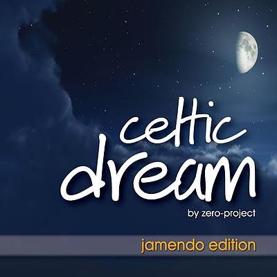 ภาพปกอัลบั้มเพลง 01 - zero-project - 01 - Celtic dream