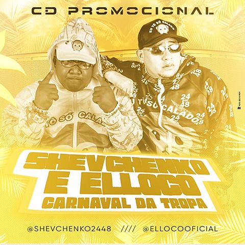 ภาพปกอัลบั้มเพลง Shevchenko e Elloco - Bebê Saudade de Você - Carnaval Verão 2019
