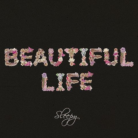 ภาพปกอัลบั้มเพลง 슬리피-01-Beautiful Life-BEAUTIFUL LIFE-320