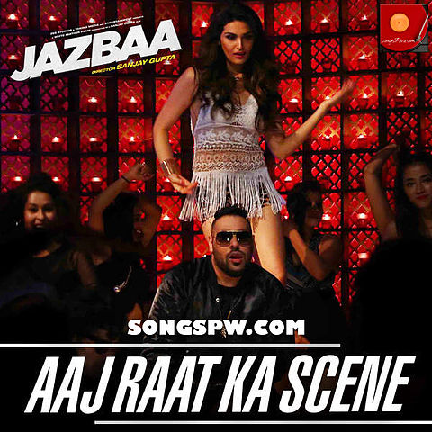 ภาพปกอัลบั้มเพลง Aaj Raat Ka Scene