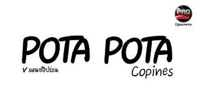 ภาพปกอัลบั้มเพลง กำลังฮิตในTikTok ( Copines ) pota pota V.แดนซ์ฮิป(MP3 70K)