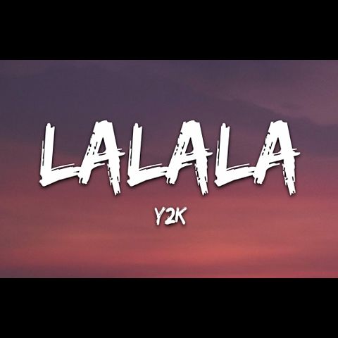 ภาพปกอัลบั้มเพลง 10convert Y2K-bbno-Lalala-Lyrics-Lyric-Video-Letra FZZogxdiJMA