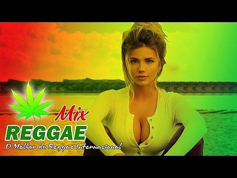 ภาพปกอัลบั้มเพลง Música Reggae 2022 O Melhor do Reggae Internacional Reggae Remix 2022 256k