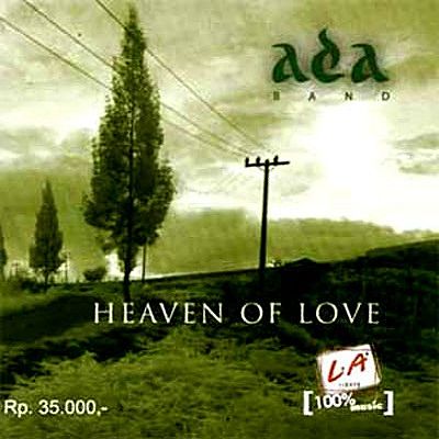 ภาพปกอัลบั้มเพลง Ada Band - Heaven Of Love - Hitam dan Putih
