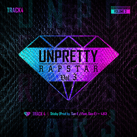 ภาพปกอัลบั้มเพลง 나다-01-Sticky (Prod. By San E) (Feat. San E)-언프리티 랩스타 3 Track 4-320