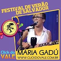 ภาพปกอัลบั้มเพลง MARIA GADU NO FESTIVAL DE VERAO DE SALVADOR 2014 RENILSONDOCAVACO.BLOGSPOT.BR 10- Maria Gadu - Festival de Verao 2014 -RENILSON DO CAVACO 10