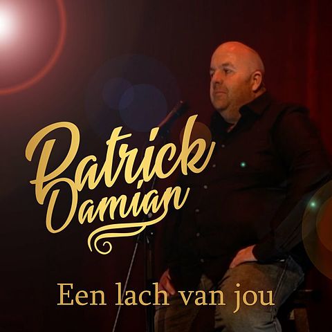 ภาพปกอัลบั้มเพลง Patrick Damian - Een lach van jou