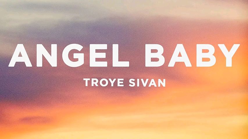 ภาพปกอัลบั้มเพลง Troye Sivan - Angel Baby (Lyrics)