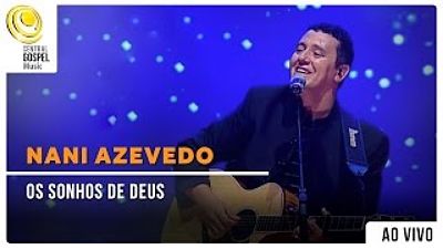 ภาพปกอัลบั้มเพลง Nani Azevedo - Os Sonhos De Deus - DVD Excelência(MP3 160K)