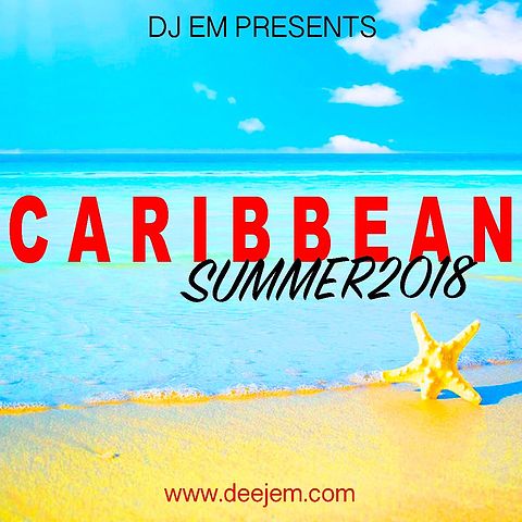 ภาพปกอัลบั้มเพลง CARIBBEAN SUMMER 2018 - DJ EM