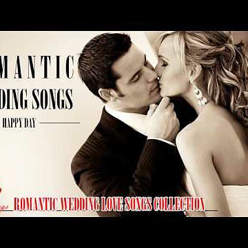 ภาพปกอัลบั้มเพลง Romantic Wedding Love Songs - Top 40 Wedding Songs - Best English Love Songs Eve