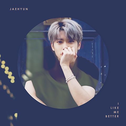 ภาพปกอัลบั้มเพลง JAEHYUN - I Like Me Better