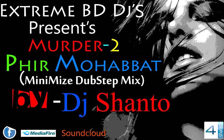 ภาพปกอัลบั้มเพลง Dj.Shanto - Phir Mohabbat (MiniMize DubStep Mix) - Dj Shanto