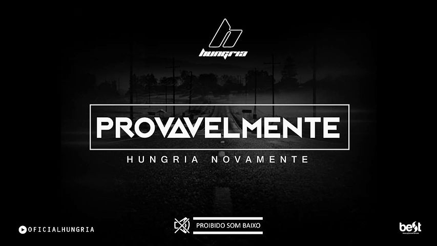 ภาพปกอัลบั้มเพลง Provavelmente Hungria Hip Hop (Official Music)