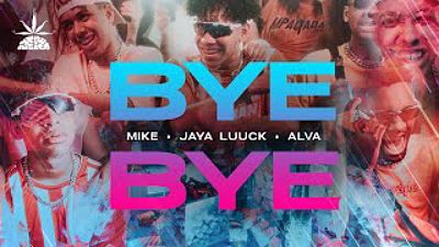 ภาพปกอัลบั้มเพลง Mike Alva JayA Luuck - Bye Bye (Prod. by Call 160K)
