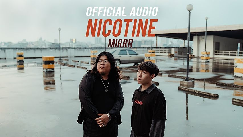 ภาพปกอัลบั้มเพลง Mirrr นิโคติน (nicotine) (Official Audio)