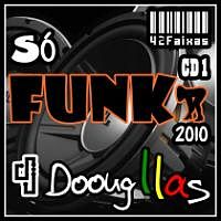 ภาพปกอัลบั้มเพลง 006-CD SÓ FUNK 2010