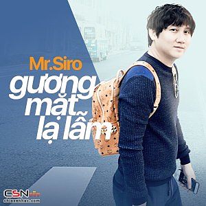 ภาพปกอัลบั้มเพลง Guong Mat La Lam - Mr Siro MP3 128kbps