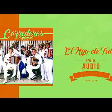 ภาพปกอัลบั้มเพลง El Hijo De Tuta - Los Corraleros De Majagual - Discos Fuentes Audio