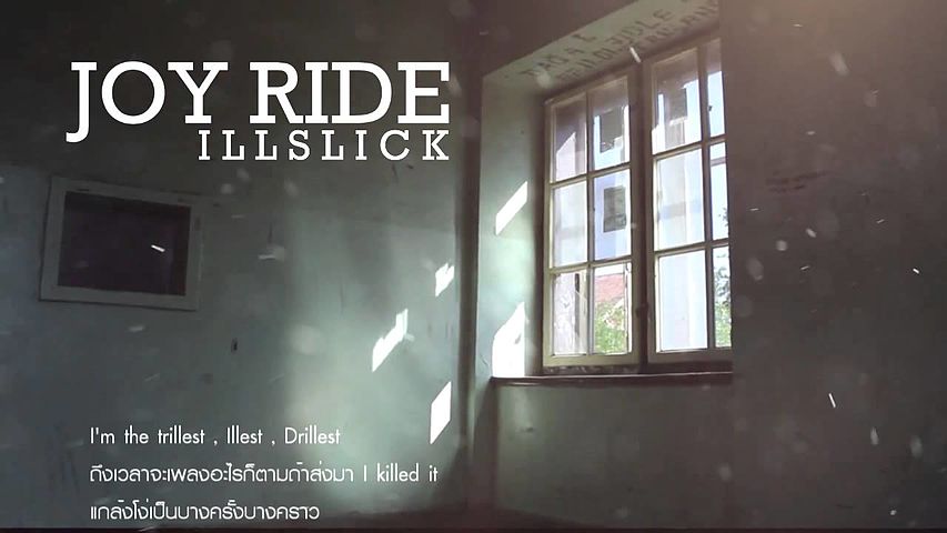 ภาพปกอัลบั้มเพลง ILLSLICK - JOY RIDE Official Audio Lyrics-v59qq6QbUuU