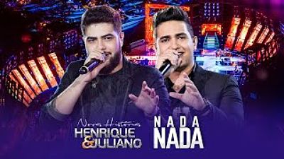 ภาพปกอัลบั้มเพลง Henrique e Juliano - Nada Nada - DVD Novas Histórias - Ao vivo em Recife 70K) 1