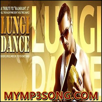 ภาพปกอัลบั้มเพลง Lungi Dance (Yo Yo Honey Singh)(MSong)