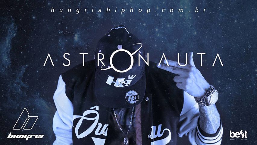ภาพปกอัลบั้มเพลง Astronauta - Hungria Hip Hop (Official Music)