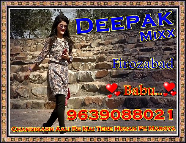 ภาพปกอัลบั้มเพลง Chandigarh Aali Re Mai Tere Husan Pe Margya New Latest Haryanvi Dance By Deepak Mixx 9639088021 Dj Raj Dj Karthik Dj Ranjeet Dj Dj Vijay Dj Manish Dj Vishal Dj Surjeet Dj Rahul Dj Abhishek Dj Firozabad