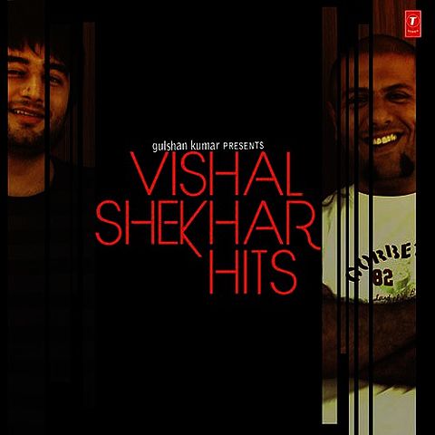 ภาพปกอัลบั้มเพลง Songs.PK Vishal-Shekhar Hits - 06 - Aankhon Mein Teri