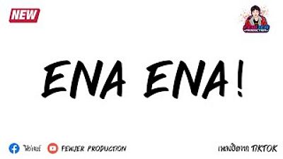 ภาพปกอัลบั้มเพลง กำลังฮิต เพลงแดนซ์Tiktok (ENA ENA ) เบสแน่นๆ2020 FEWJER PRODUCTION(MP3 70K)