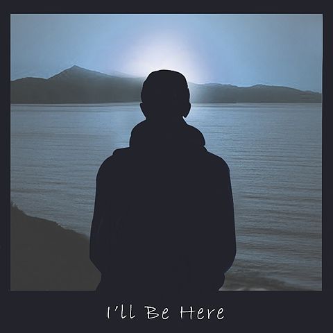 02. I'll Be Here (Inst.)