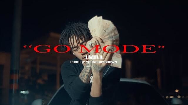 ภาพปกอัลบั้มเพลง 1MILL - Go Mode (Official Music Video)