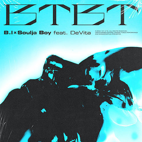 ภาพปกอัลบั้มเพลง B.I X Soulja Boy Feat. DeVita BTBT