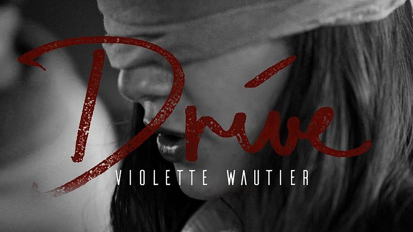 ภาพปกอัลบั้มเพลง Violette Wautier - Drive