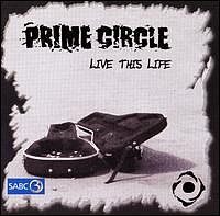 ภาพปกอัลบั้มเพลง Prime Circle - Live This Life - 01 - Live This Life