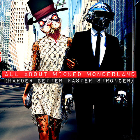 ภาพปกอัลบั้มเพลง All About Wicked Wonderland (Harder Better Faster Stronger) (Nils Mashup)
