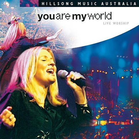 ภาพปกอัลบั้มเพลง Hillsongs - You Are My World - 07 - You Are My World