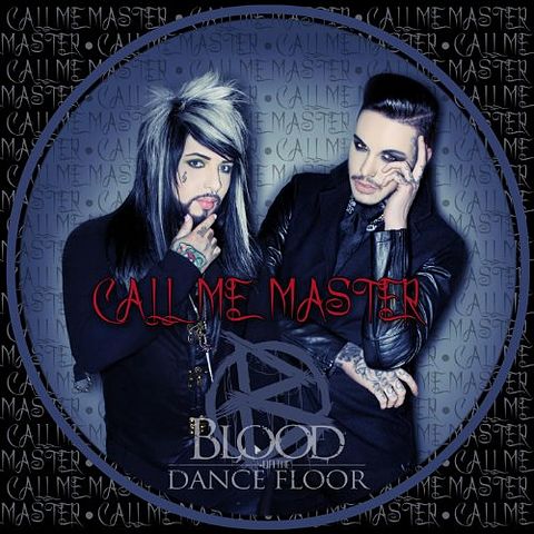 ภาพปกอัลบั้มเพลง BLOOD ON THE DANCE FLOOR Call Me Master